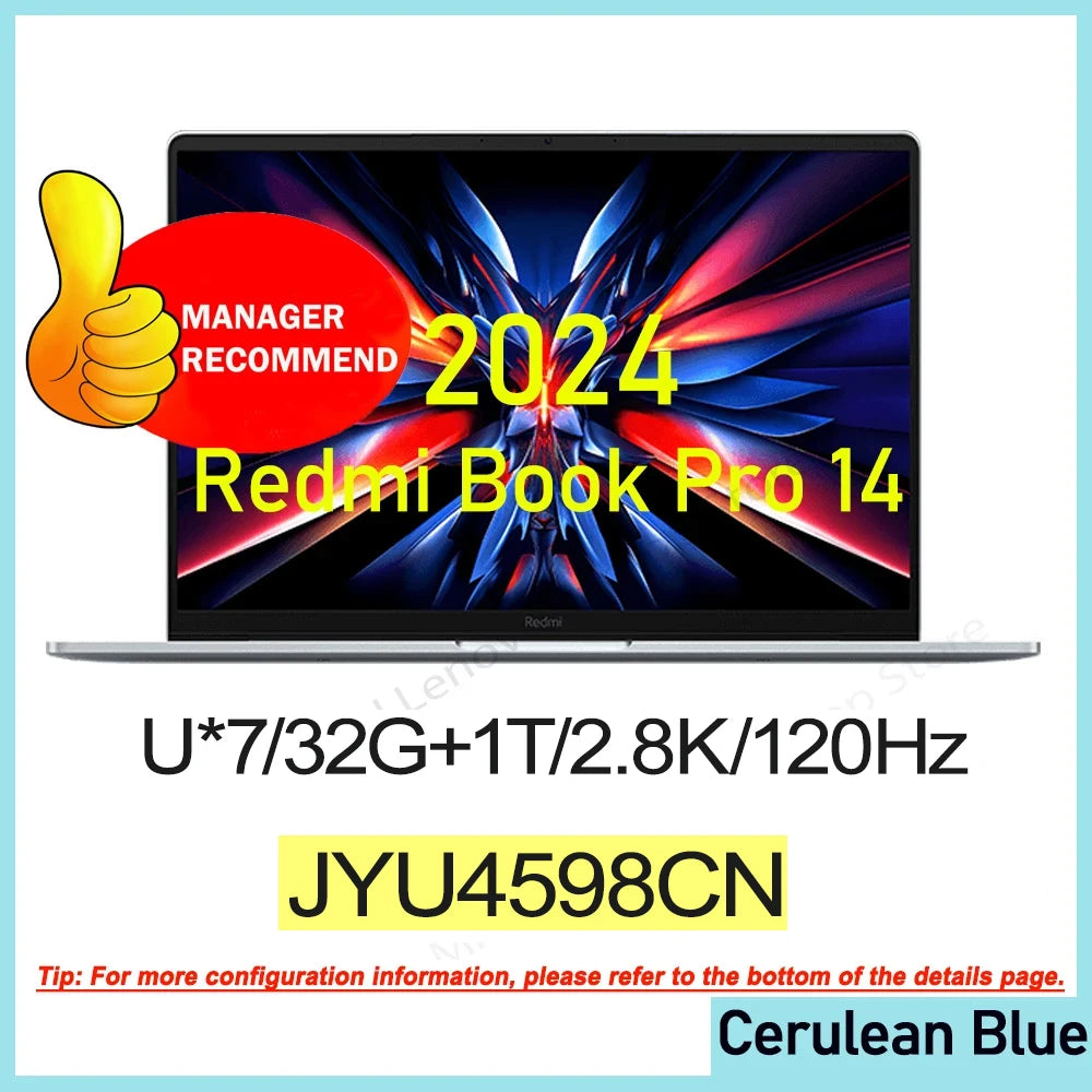 Xiaomi Redmi Book Pro 14 2024 U*5-125/U*7-155 32G/1T 2.8K 120Hz Screen （JYU4597CN/JYU4598CN）